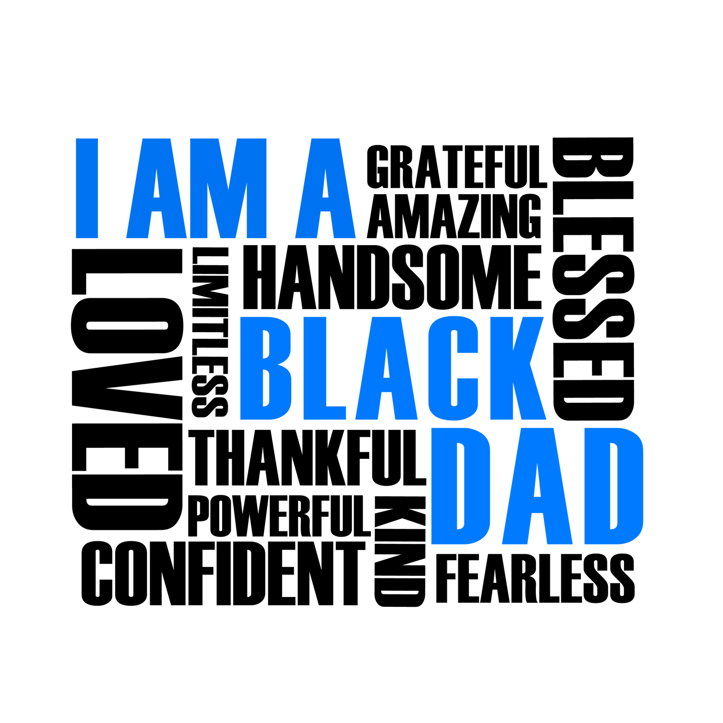 I Am a Black Dad Design
