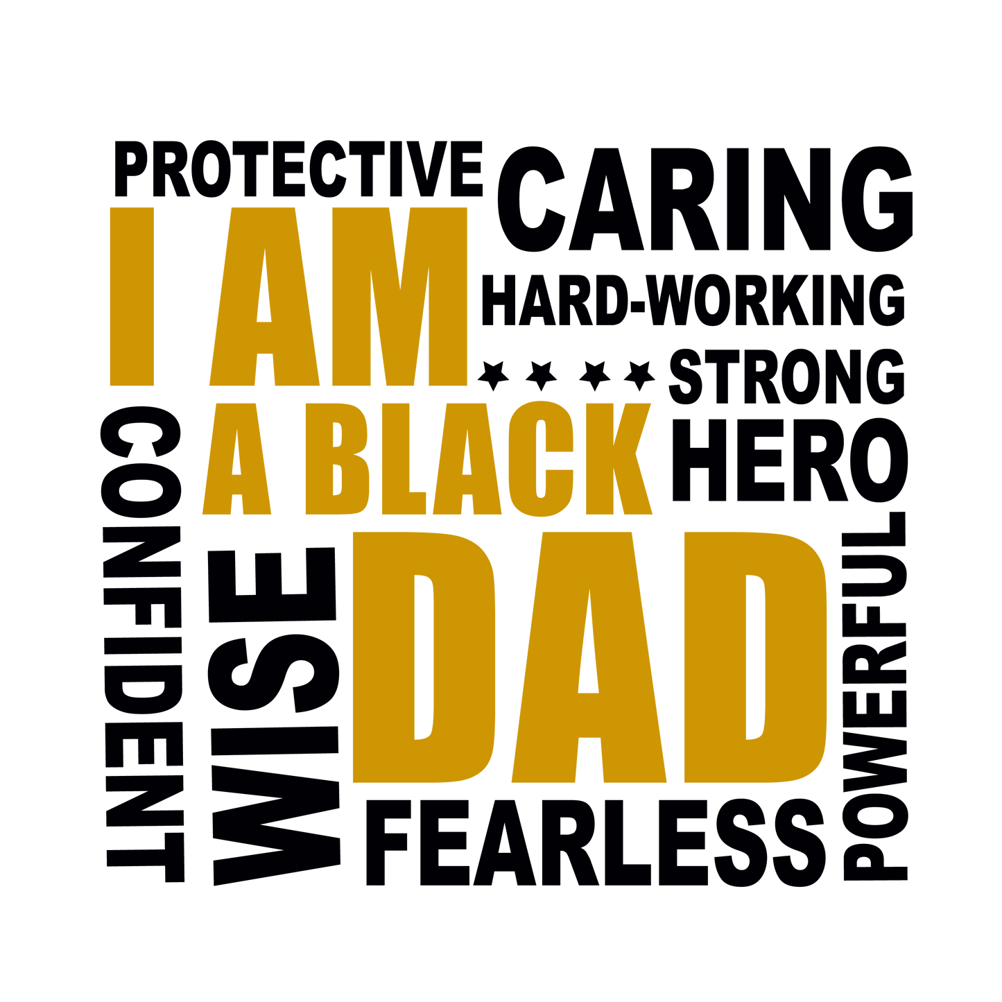 I Am a Black Dad Design