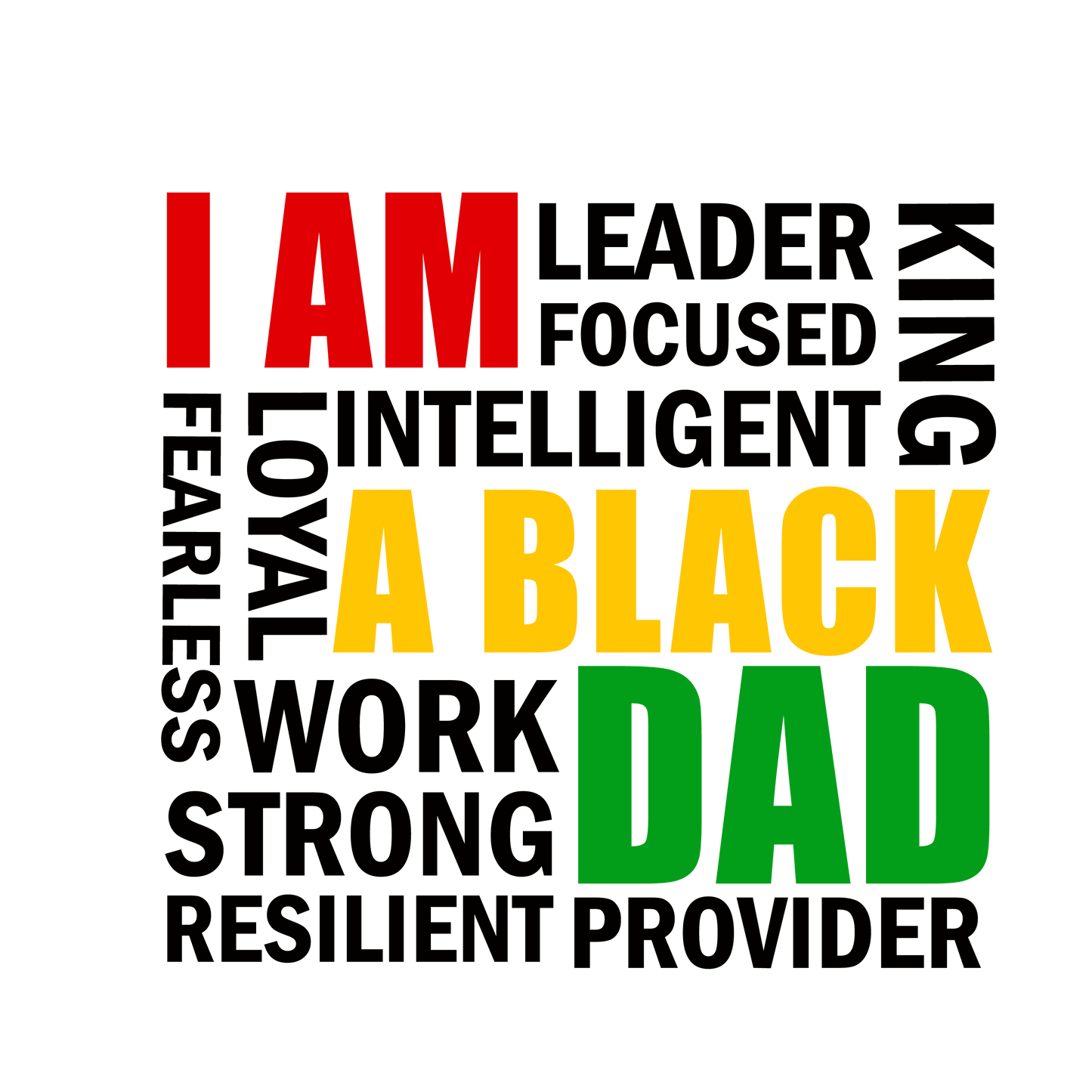 I Am a Black Dad Design