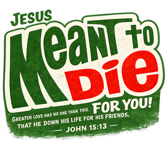 Meant to Die for You-8