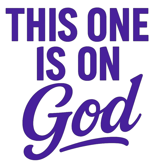This One Is On God-5