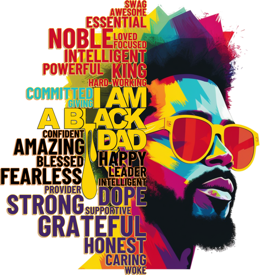 I Am a Black Dad Word Art Design