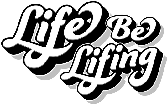 Life Be Lifing-18
